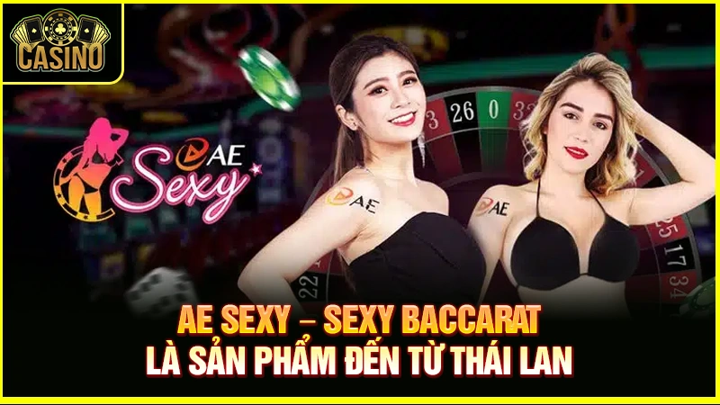 Sảnh AE Sexy cực hay | Đánh bạc Sexy Baccarat cùng mỹ nữ 23